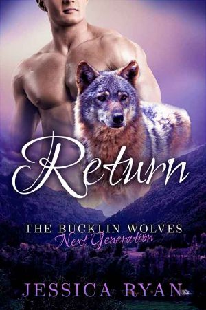 [The Bucklin Wolves 13] • The Bucklin Wolves Next Generation · Return